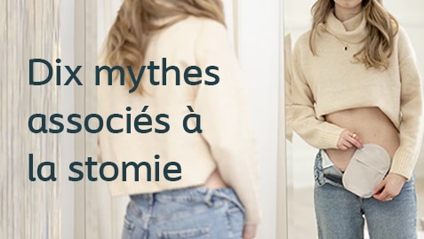 Dix mythes associés à la stomie